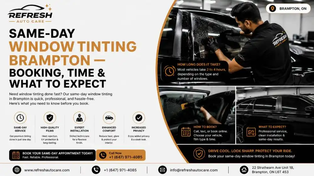 Same-Day Window Tinting Brampton: Booking, Time & What to Expect